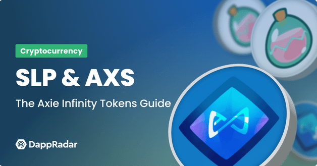 Cryptocurrency SLP and AXS Axie Infinity Tokens Complete Guide