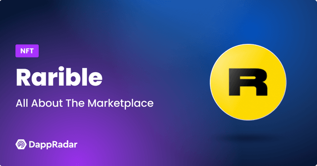 Rarible NFT Marketplace Complete Guide