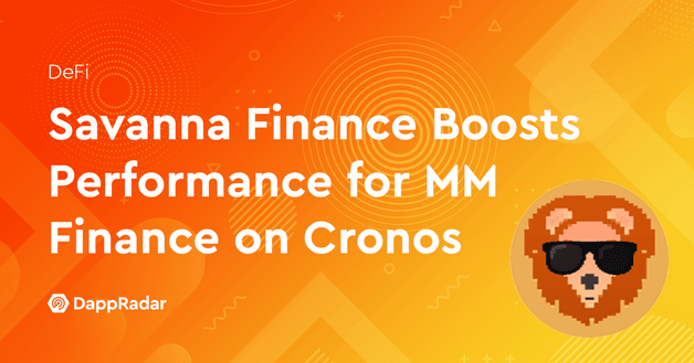 Savanna Finance Boosts Performance for MM Finance on Cronos