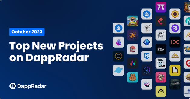 Top New Projects on DappRadar Listed October 2023