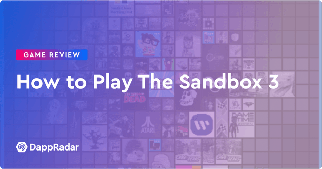 How to Play The Sandbox Season 3