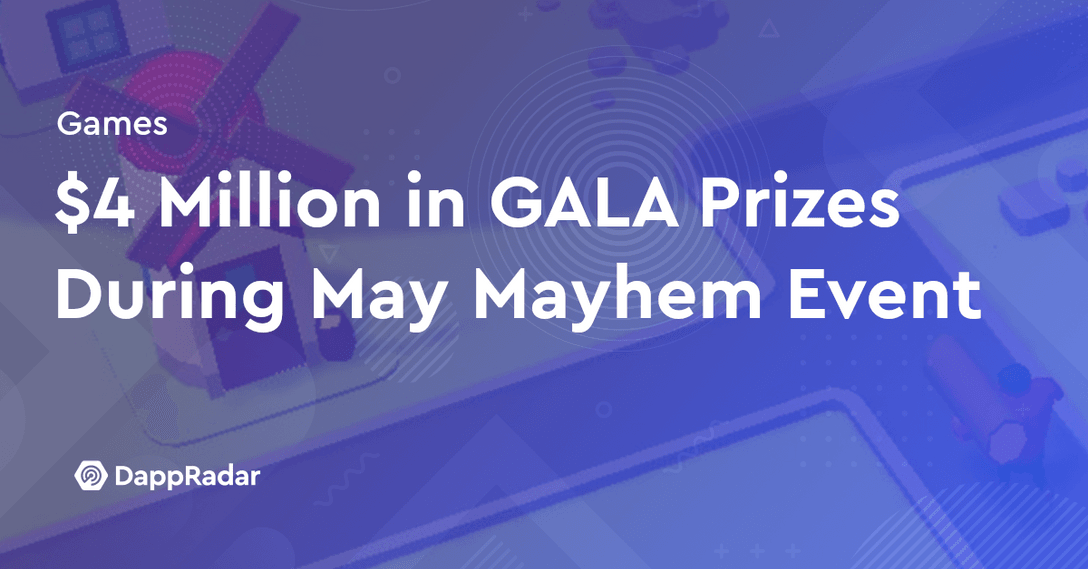 gala games token prizes may mayhem