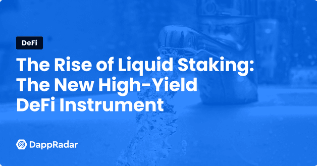 The Rise of Liquid Staking- The New High-Yield DeFi Instrument