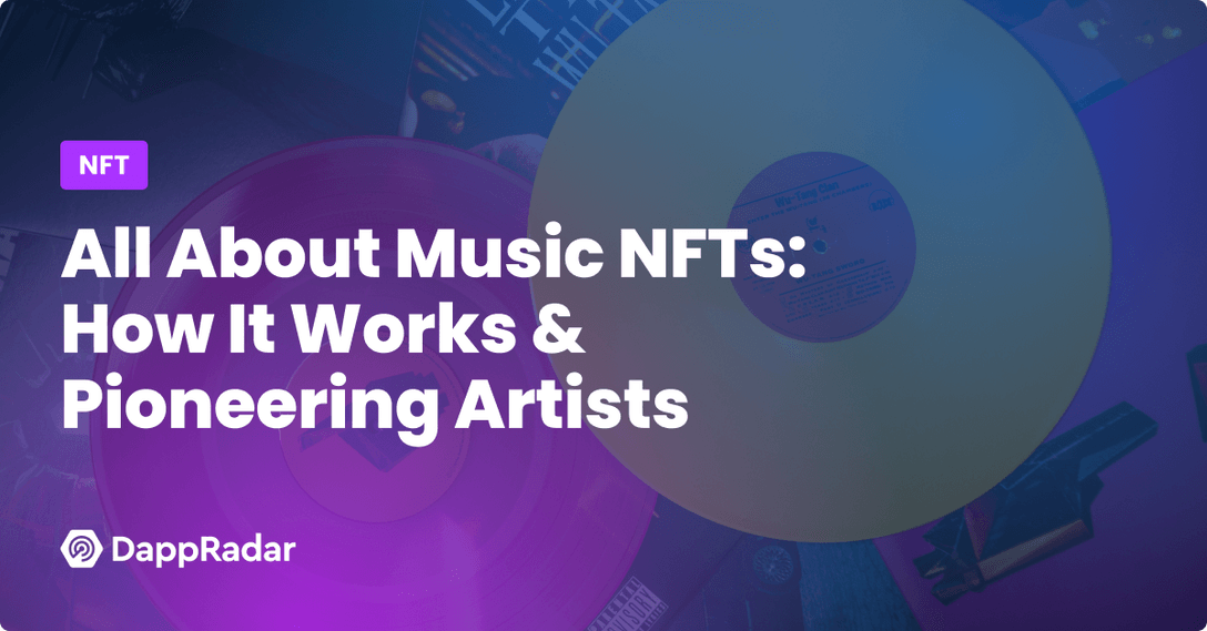 All About Music NFTs_ How It Works & Pioneering Artists