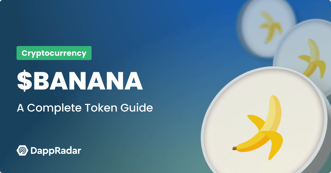 Cryptocurrency $BANANA Token Complete Guide