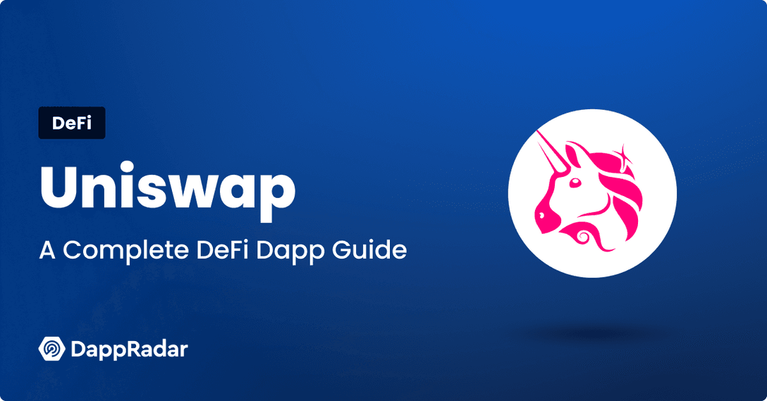 What is Uniswap A complete DeFi dapp guide