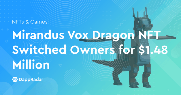 Mirandus Vox Dragon NFT Switched Owners for $1.48 Million