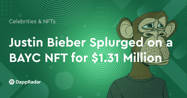 Justin Bieber Splurged on a BAYC NFT for $1.31 Million