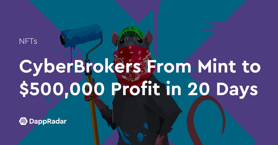 CyberBrokers From Mint to $500,000 Profit in 20 Days