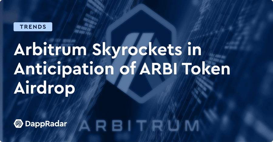 ARBITRUM skyrockets in anticipation of ARBI Token Airdrop