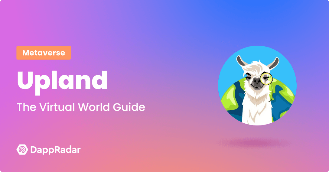 Upland Metaverse Virtual World Guide