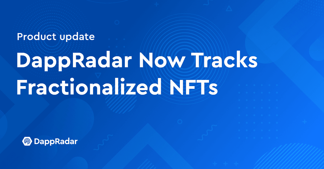 dappradar update fractionalized NFTs