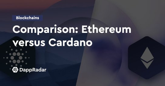 Comparison: Ethereum Versus Cardano