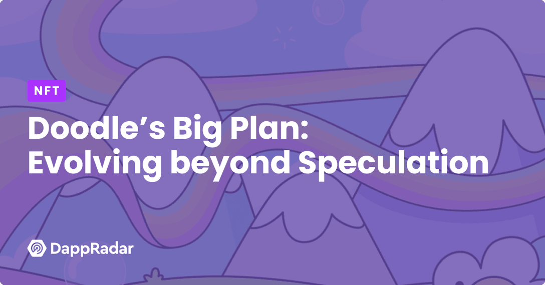 Doodle’s Big Plan- Evolving beyond Speculation
