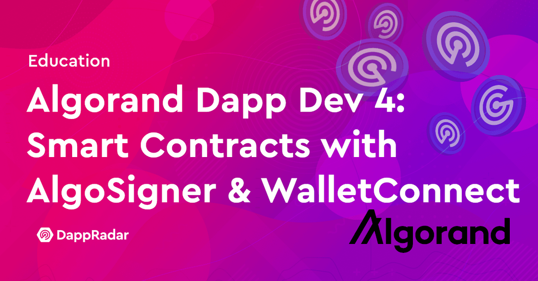 Interacting with Smart Contracts with AlgoSigner and WalletConnect 