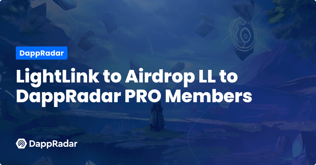 lightlink ll token airdrop dappradar pro members