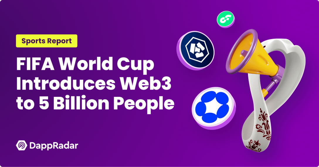 World Cup introdoces Web3 to 5 billion people