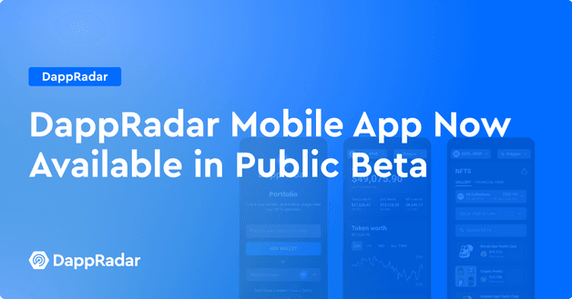 DappRadar Mobile App Now Available in Public Beta