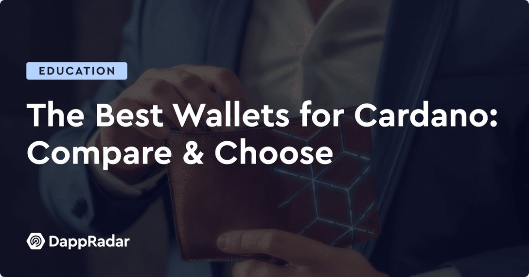 The Best Wallets for Cardano- Compare & Choose