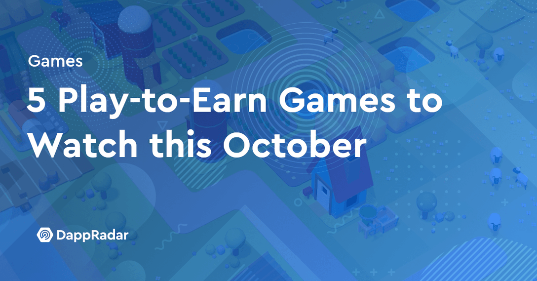 5 play-to-earn games october
