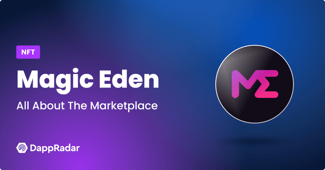 Magic Eden NFT Marketplace Complete Guide