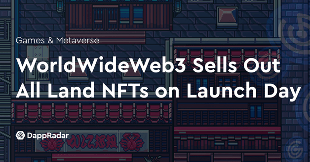 WorldWideWeb3 Sells Out All Land NFTs on Launch Day