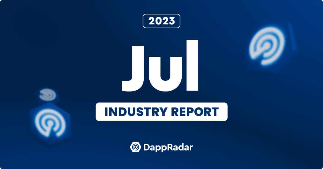 july industry report dappradar
