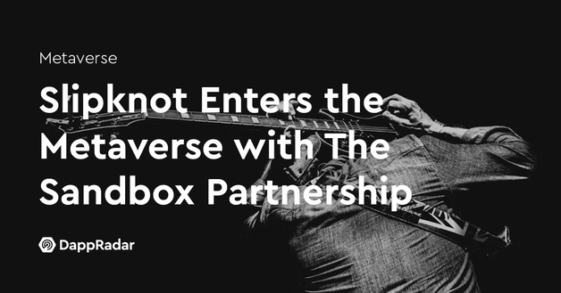 Slipknot Enters the Metaverse with The Sandbox Partnership