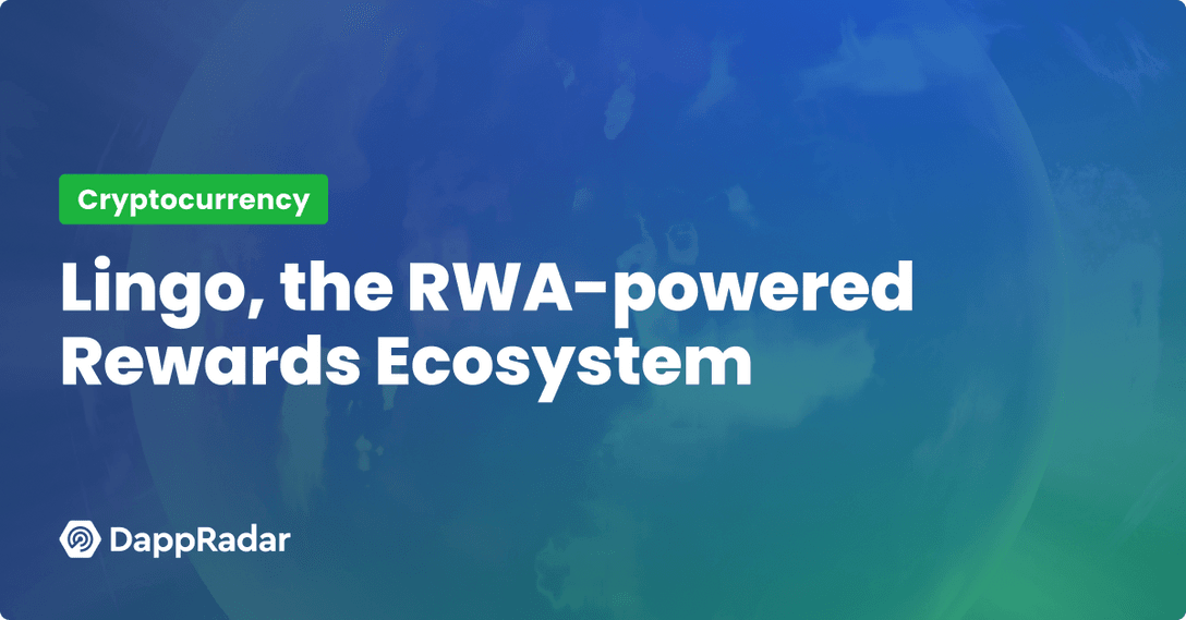 What is Lingo, the Gamified, RWA-powered Rewards Ecosystem