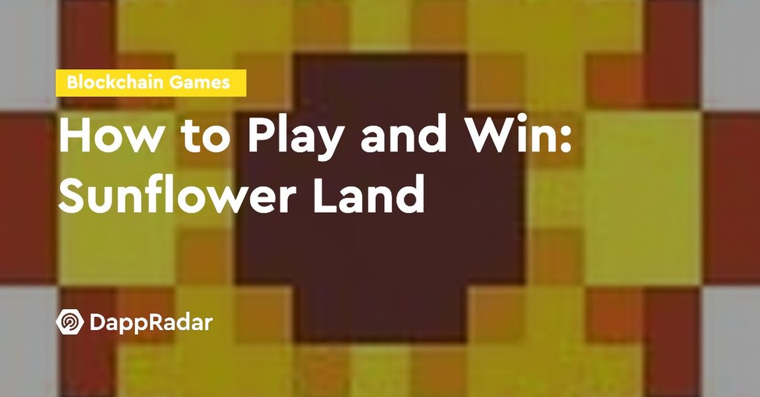 how to play and win sunflower land