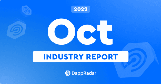 October Industry Report - DappRadar