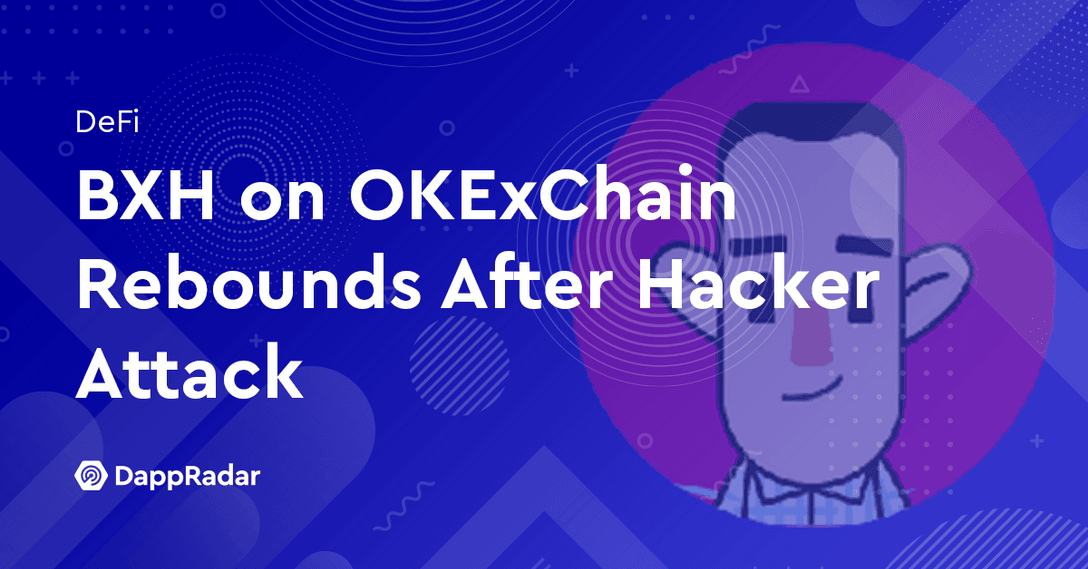 BXH on OKExChain Rebounds After Hacker Attack