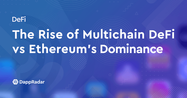multichain defi ethereum