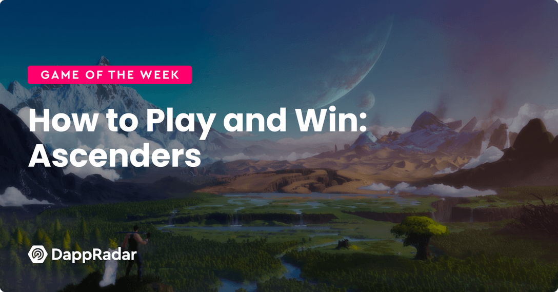 How to Play and Win- Ascenders