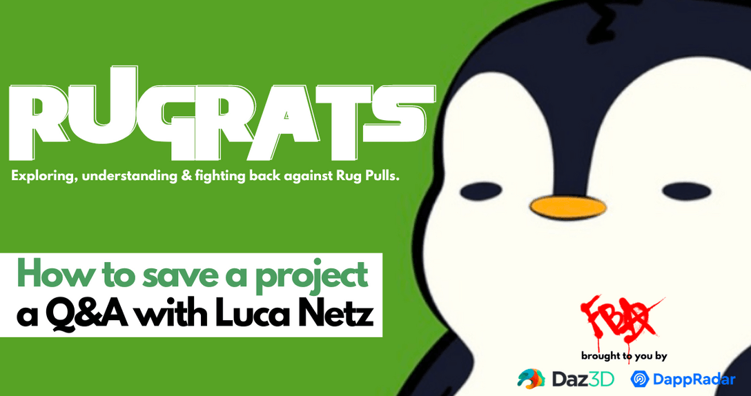 rugrats: A Conversation with Pudgy Penguins CEO Luca Netz