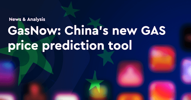 GasNow: China’s new GAS price prediction tool