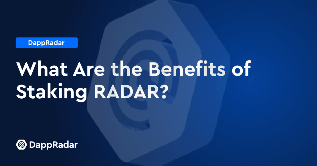 what are the benefits of staking radar
