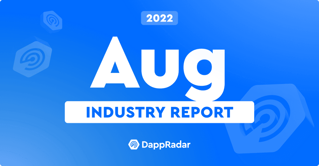 2022 August Industry Report