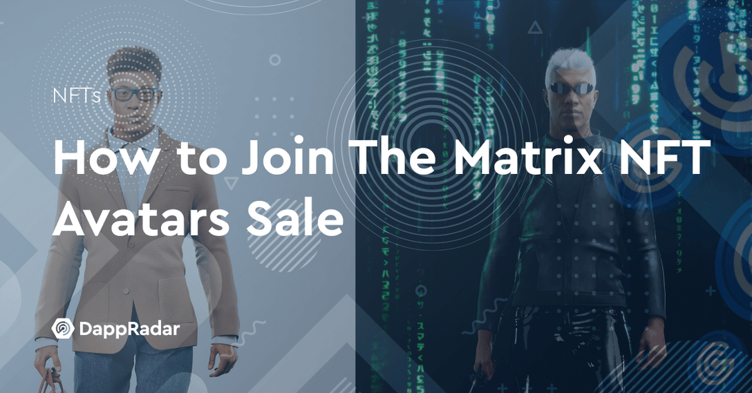 How to Join The Matrix NFT Avatars Sale