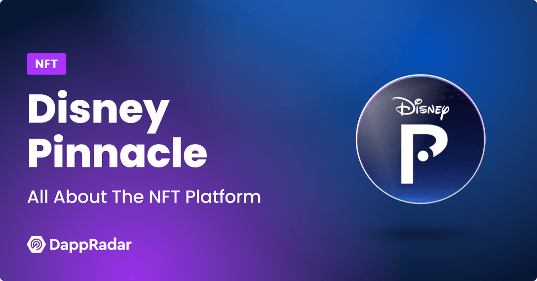 Disney Pinnacle_ All About the New NFT Platform with Dapper Labs