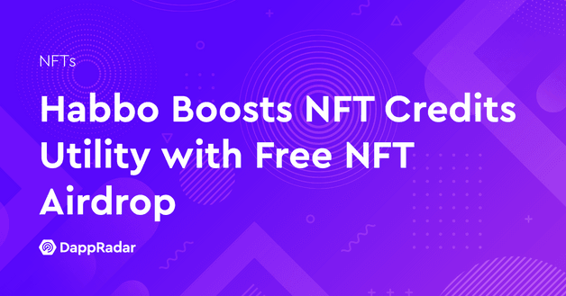 Habbo Boosts NFT Credits Utility with Free NFT Airdrop