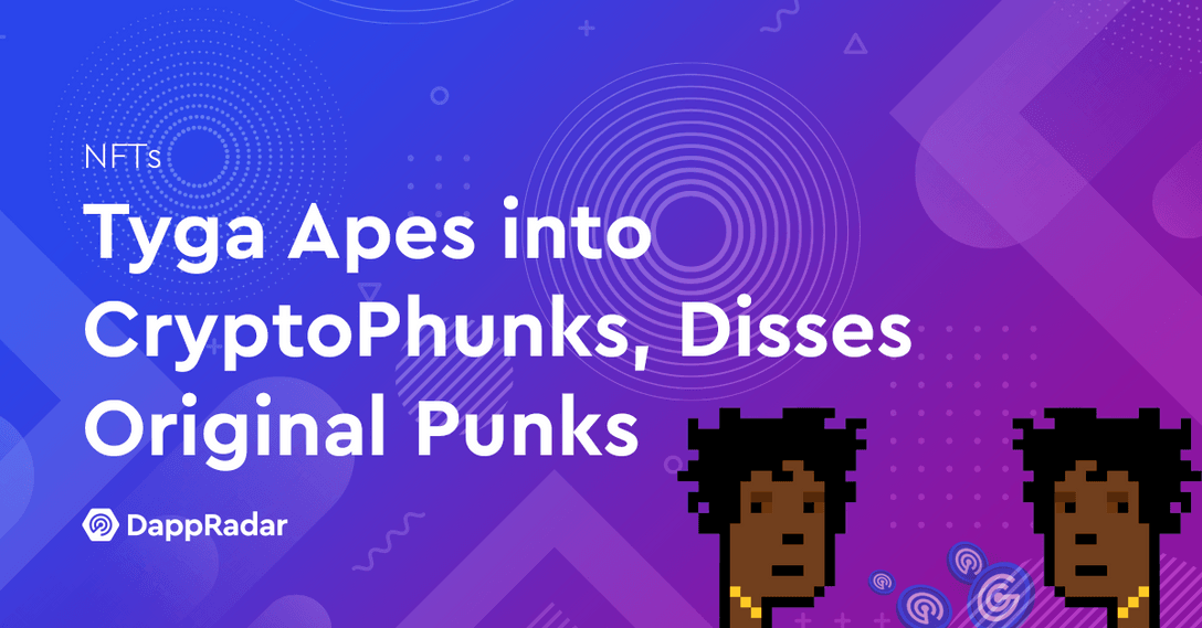 Tyga Apes into CryptoPhunks, Disses Original Punks