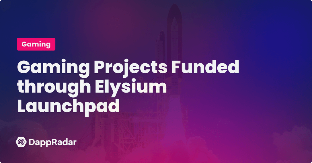Elysium Launchpad games funding IDO platform