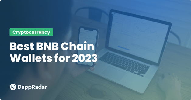Best BNB Chain Wallets for 2023
