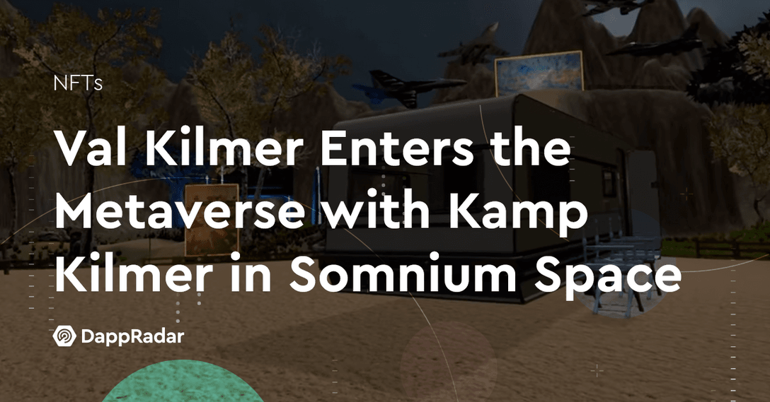 Val Kilmer Enters the Metaverse with Kamp Kilmer in Somnium Space