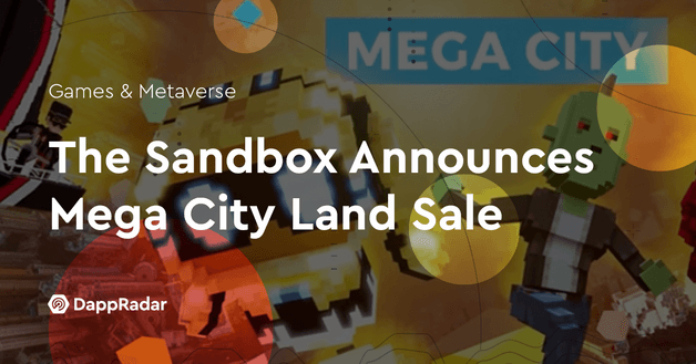The Sandbox Announces Mega City Land Sale