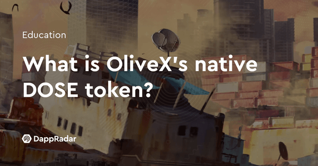 What is OliveX’s native DOSE token?