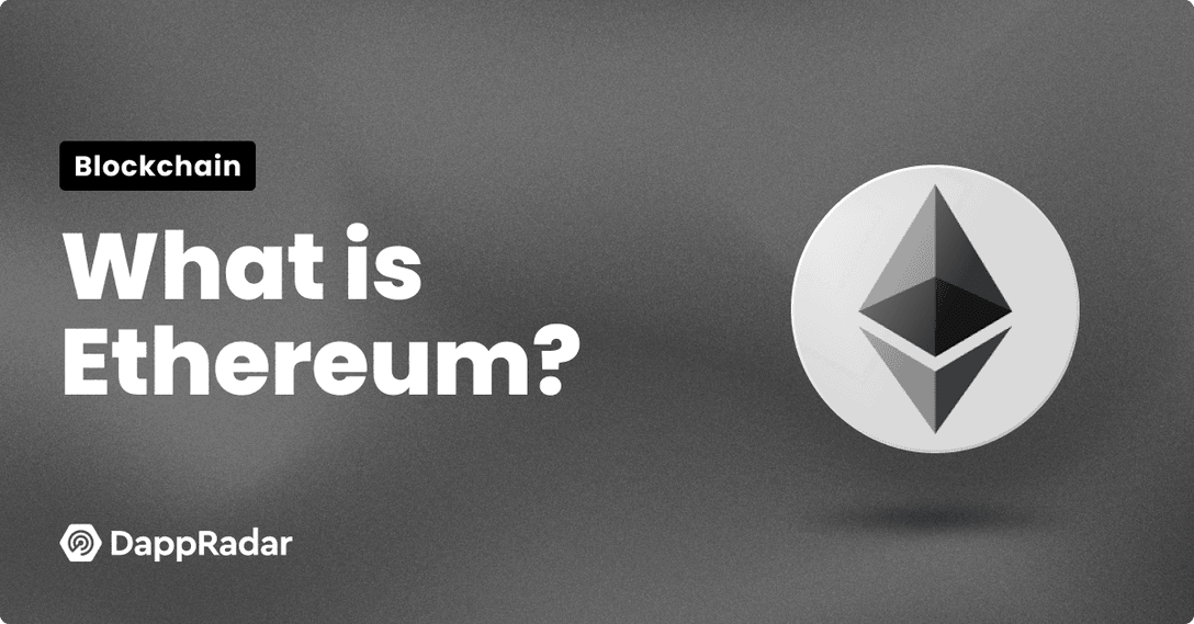 What is Ethereum Blockchain Complete Guide
