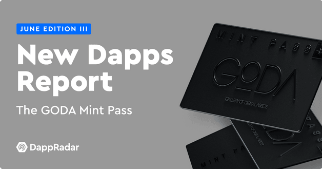 Dapradar.com New Dapps Report GODA mint pass NFTs