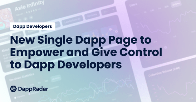 New Single Dapp Page to Empower and Give Control to Dapp Developers